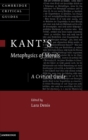 Kant's Metaphysics of Morals : A Critical Guide - Book