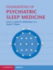 Foundations of Psychiatric Sleep Medicine - Book
