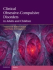 Clinical Obsessive-Compulsive Disorders in Adults and Children - Book