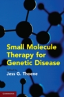 Small Molecule Therapy for Genetic Disease - Book