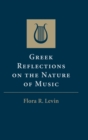 Greek Reflections on the Nature of Music - Book