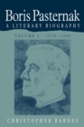 Boris Pasternak : A Literary Biography - Book