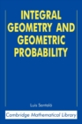 Integral Geometry and Geometric Probability - Book