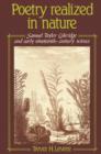 Poetry Realized in Nature : Samuel Taylor Coleridge and Early Nineteenth-Century Science - Book