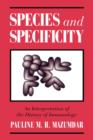 Species and Specificity : An Interpretation of the History of Immunology - Book