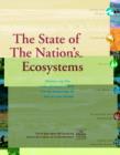 The State of the Nation's Ecosystems : Measuring the Lands, Waters, and Living Resources of the United States - Book