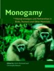 Monogamy : Mating Strategies and Partnerships in Birds, Humans and Other Mammals - Book