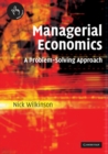 Managerial Economics : A Problem-Solving Approach - Book