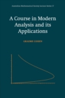 A Course in Modern Analysis and its Applications - Book