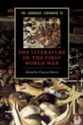 The Cambridge Companion to the Literature of the First World War - Book