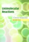 Unimolecular Reactions : A Concise Introduction - Book