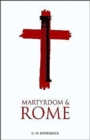 Martyrdom and Rome - Book