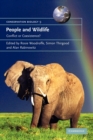 People and Wildlife, Conflict or Co-existence? - Book