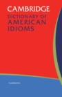Cambridge Dictionary of American Idioms - Book