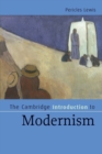 The Cambridge Introduction to Modernism - Book
