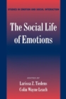 The Social Life of Emotions - Book