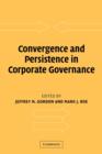 Convergence and Persistence in Corporate Governance - Book