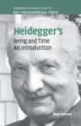Heidegger's Being and Time : An Introduction - Book
