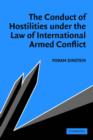 The Conduct of Hostilities under the Law of International Armed Conflict - Book