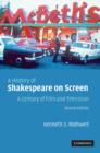 A History of Shakespeare on Screen : A Century of Film and Television - Book