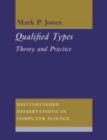 Qualified Types : Theory and Practice - Book