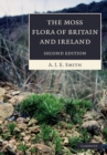 The Moss Flora of Britain and Ireland - Book