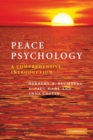 Peace Psychology : A Comprehensive Introduction - Book