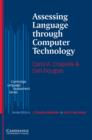 Assessing Language through Computer Technology - Book