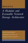 A Modular and Extensible Network Storage Architecture - Book