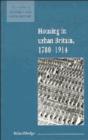 Housing in Urban Britain 1780-1914 - Book