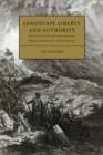 Landscape, Liberty and Authority : Poetry, Criticism and Politics from Thomson to Wordsworth - Book