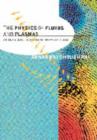 The Physics of Fluids and Plasmas : An Introduction for Astrophysicists - Book