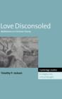 Love Disconsoled : Meditations on Christian Charity - Book