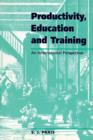 Productivity, Education and Training : Facts and Policies in International Perspective - Book