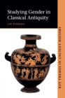 Studying Gender in Classical Antiquity - Book