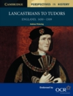 Lancastrians to Tudors : England 1450-1509 - Book