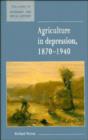Agriculture in Depression 1870-1940 - Book