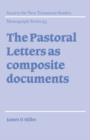 The Pastoral Letters as Composite Documents - Book