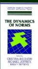 The Dynamics of Norms - Book