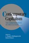 Contemporary Capitalism : The Embeddedness of Institutions - Book