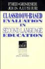 Classroom-Based Evaluation in Second Language Education - Book
