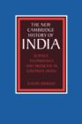Science, Technology and Medicine in Colonial India - Book