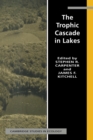 The Trophic Cascade in Lakes - Book
