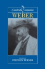 The Cambridge Companion to Weber - Book