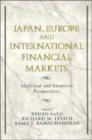 Japan, Europe, and International Financial Markets : Analytical and Empirical Perspectives - Book