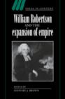 William Robertson and the Expansion of Empire - Book