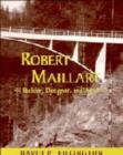 Robert Maillart : Builder, Designer, and Artist - Book