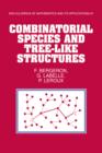 Combinatorial Species and Tree-like Structures - Book