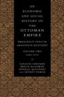 An Economic and Social History of the Ottoman Empire - Book