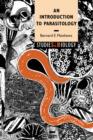 An Introduction to Parasitology - Book